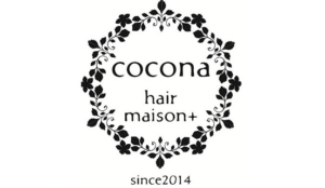 cocona hair maison+